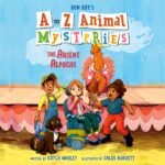 A to Z Animal Mysteries #1: The Absent Alpacas (Unabridged)