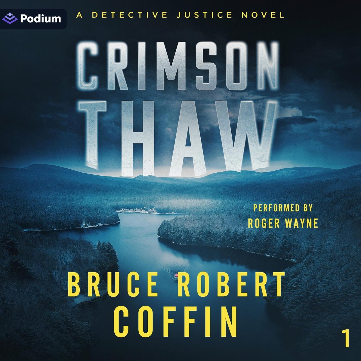 Crimson Thaw: Detective Justice, Book 1 (Unabridged) Crimson Thaw: Detective Justice, Book 1 (Unabridged) - Image 1