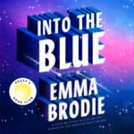 Into the Blue: A Love Story (Unabridged)