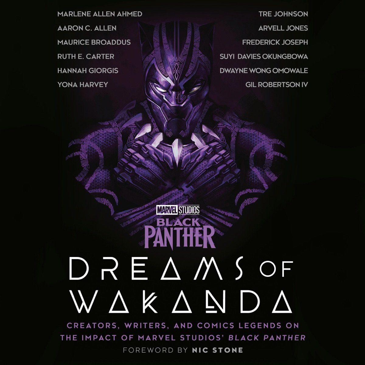 Marvel Studios' Black Panther: Dreams of Wakanda: Creators, Writers, and Comics Legends on the Impact of Marvel Studios' Black Panther (Unabridged) Marvel Studios' Black Panther: Dreams of Wakanda: Creators, Writers, and Comics Legends on the Impact of Marvel Studios' Black Panther (Unabridged) - Image 1