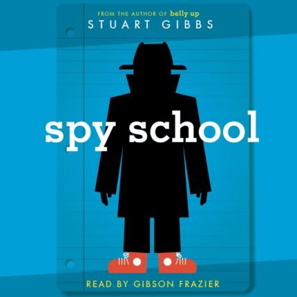Spy School (Unabridged)