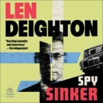 Spy Sinker (Bernard Samson)