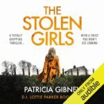 The Stolen Girls: Detective Lottie Parker, Book 2 (Unabridged)