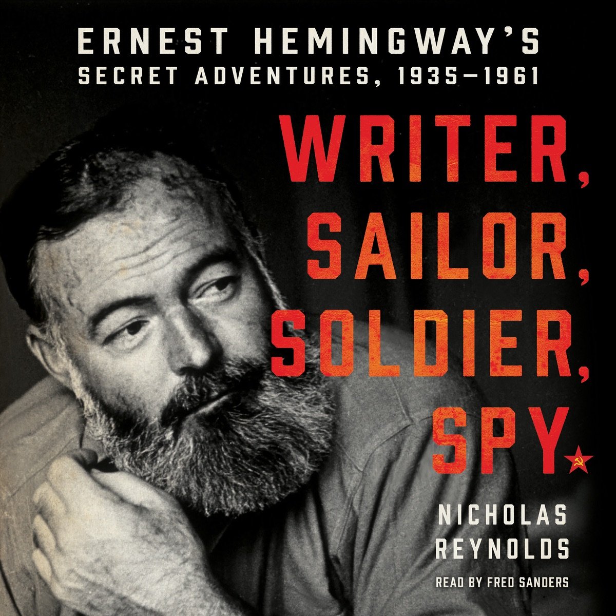Writer, Sailor, Soldier, Spy Writer, Sailor, Soldier, Spy - Image 1