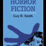 Writing Horror Fiction